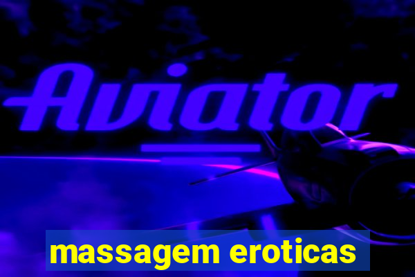 massagem eroticas